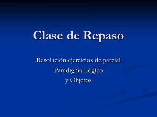 clase de repaso