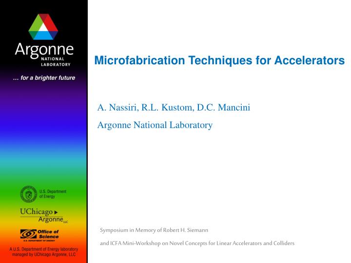 microfabrication techniques for accelerators