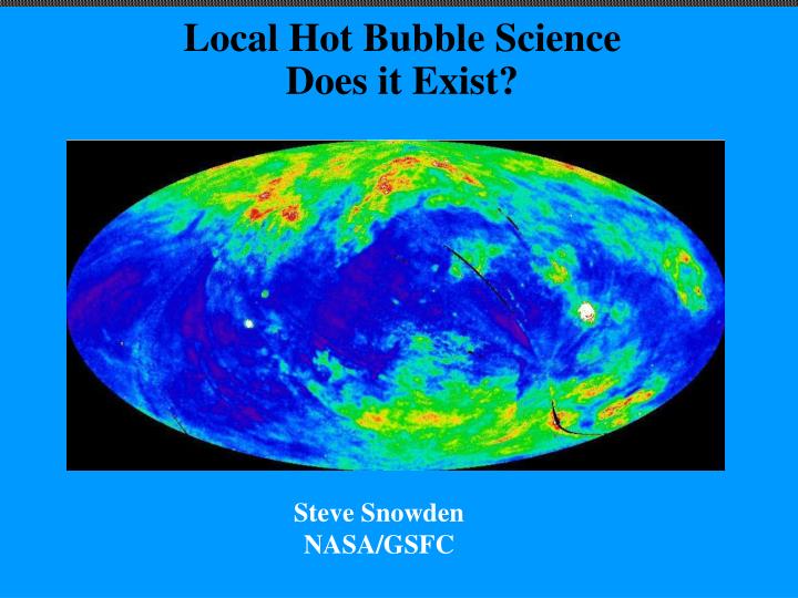 local hot bubble science does it exist