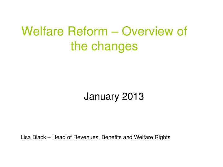 welfare reform overview of the changes
