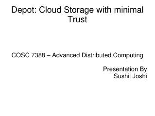 Depot: Cloud Storage with minimal Trust