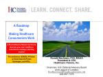 Ronald Bachman, FSA, MAAA President &amp; CEO Healthcare Visions, Inc.
