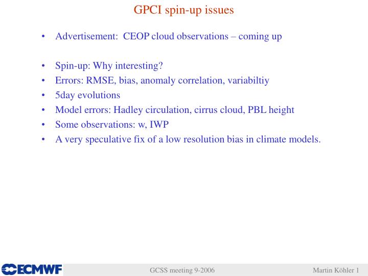 gpci spin up issues