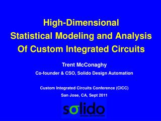 High-Dimensional Statistical Modeling and Analysis Of Custom Integrated Circuits