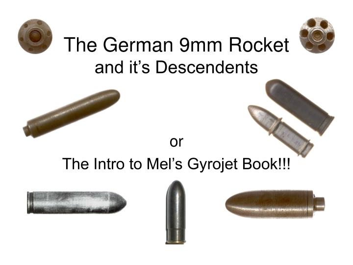 the german 9mm rocket and it s descendents