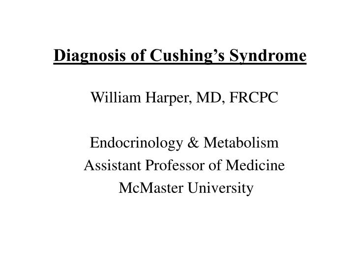 diagnosis of cushing s syndrome