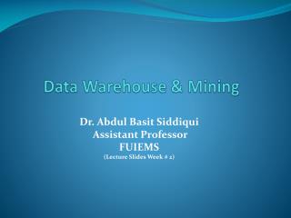 Data Warehouse &amp; Mining