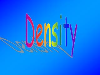 Density