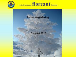 ledenvergadering 8 maart 2010