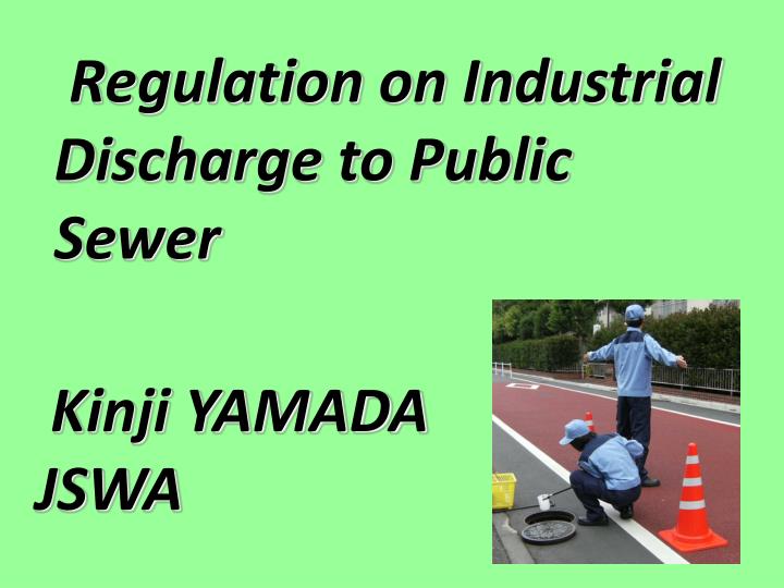 regulation on industrial discharge to public sewer