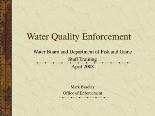 Water Quality Enforcement