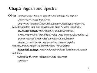 Chap.2 Signals and Spectra