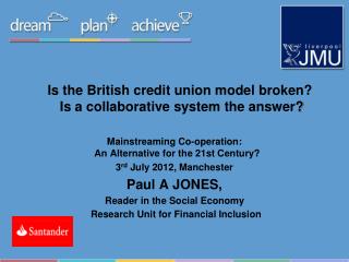 Is the British credit union model broken? Is a collaborative system the answer ?