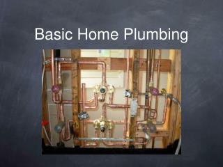 Basic Home Plumbing