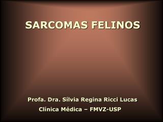 sarcomas felinos