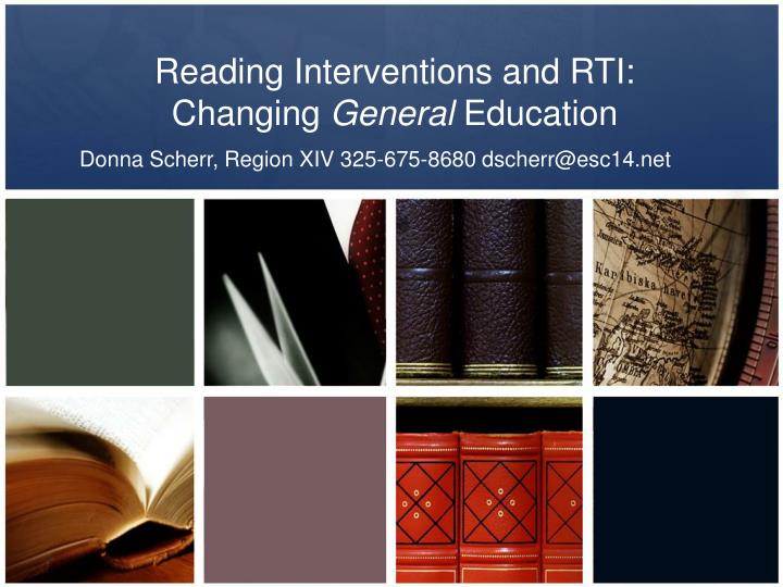 reading interventions and rti changing general education