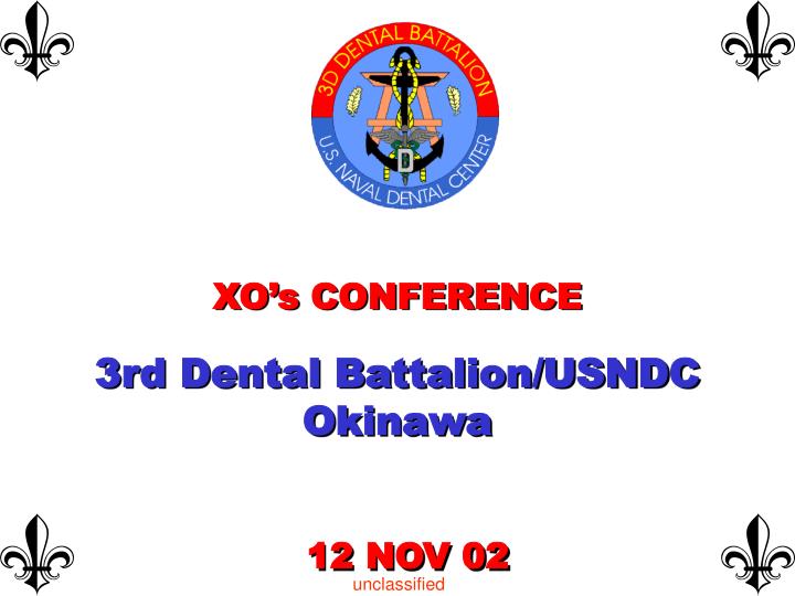 xo s conference 3rd dental battalion usndc okinawa
