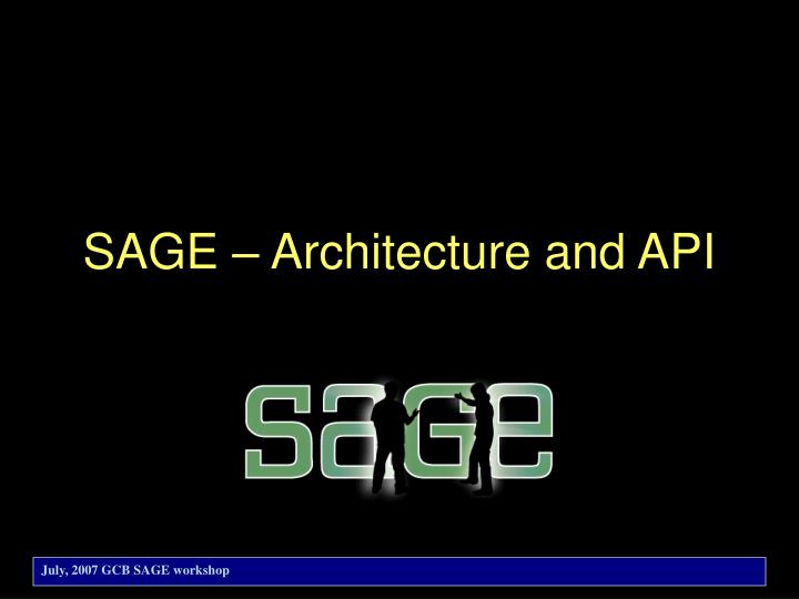 sage architecture and api