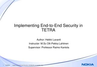 Implementing End-to-End Security in TETRA