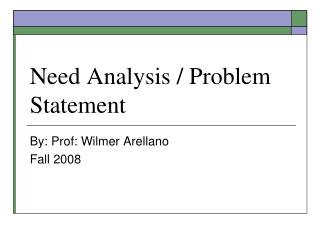 Need Analysis / Problem Statement