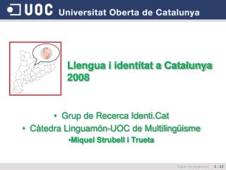 llengua i identitat a catalunya 2008