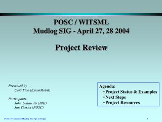 POSC / WITSML Mudlog SIG - April 27, 28 2004