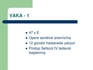 vaka 1