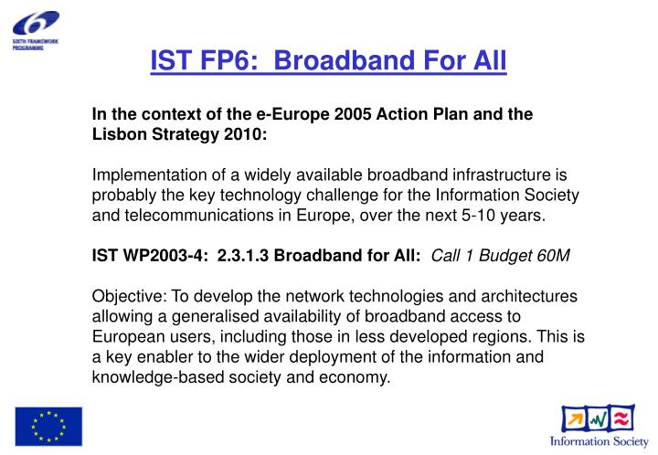 ist fp6 broadband for all