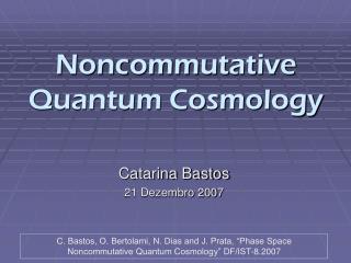 Noncommutative Quantum Cosmology