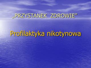 przystanek zdrowie