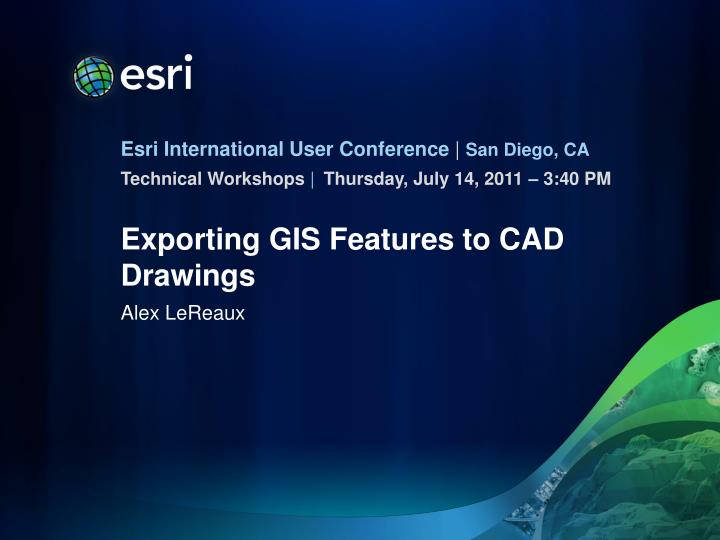 exporting gis features to cad drawings