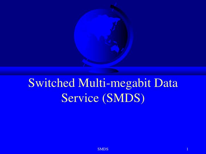 switched multi megabit data service smds