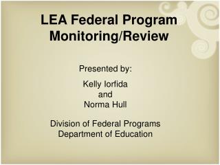 LEA Federal Program Monitoring/Review