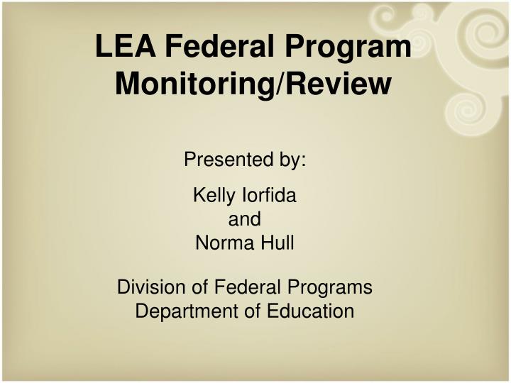 lea federal program monitoring review