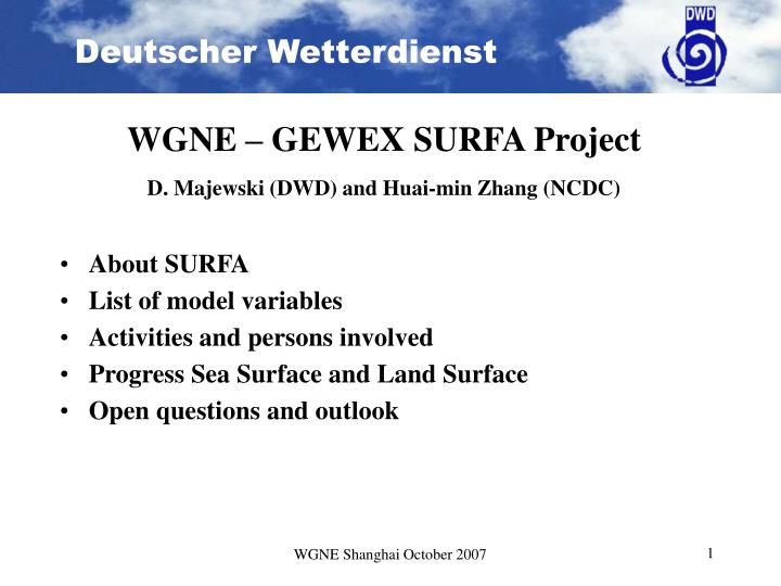 wgne gewex surfa project d majewski dwd and huai min zhang ncdc