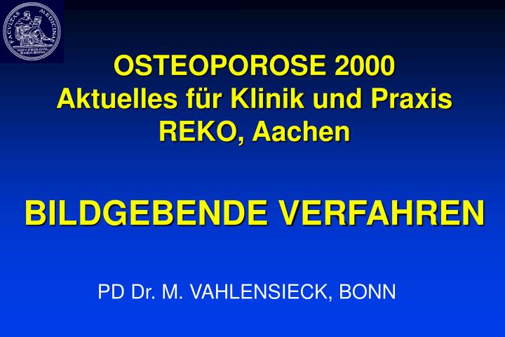 osteoporose 2000 aktuelles f r klinik und praxis reko aachen bildgebende verfahren