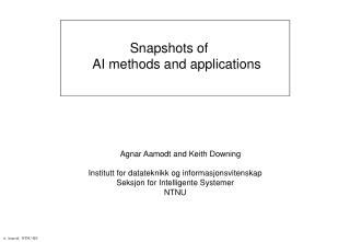 Snapshots of AI methods and applications