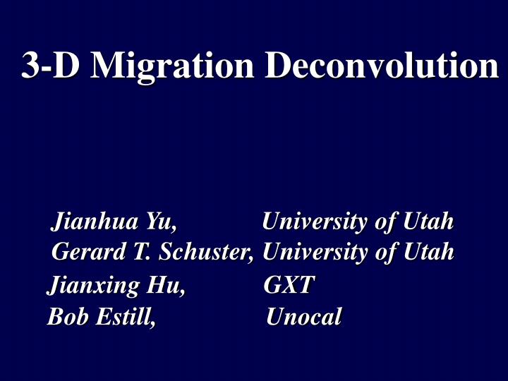 3 d migration deconvolution