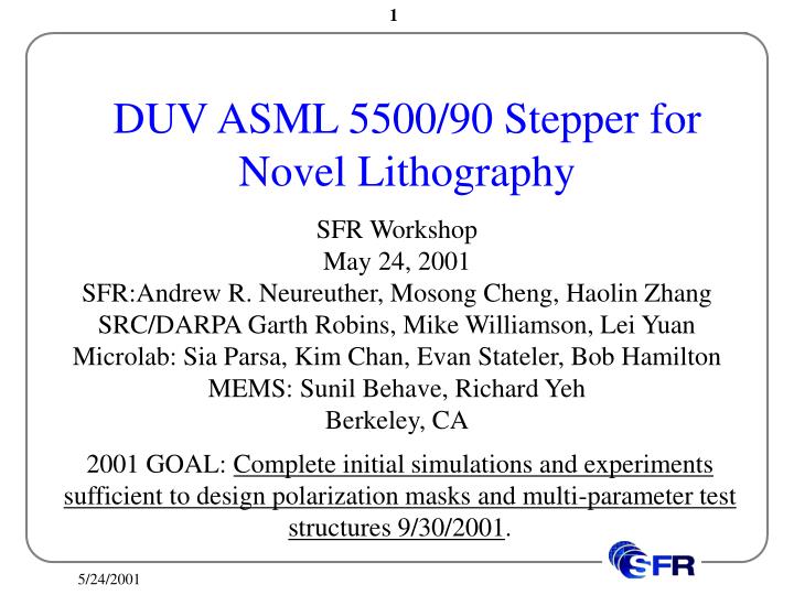duv asml 5500 90 stepper for novel lithography