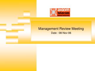 Management Review Meeting Date : 08-Nov-06