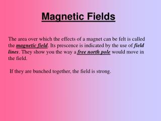 Magnetic Fields