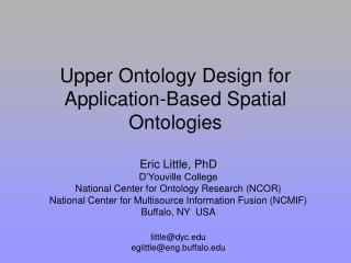 Upper Ontology Design for Application-Based Spatial Ontologies