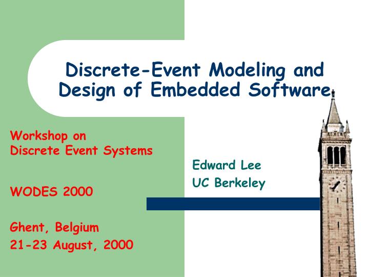 discrete event modeling and design of embedded software