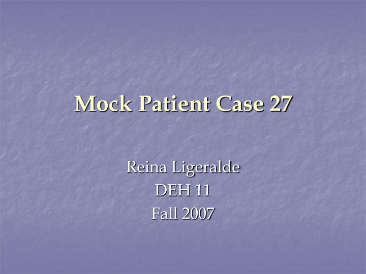 mock patient case 27