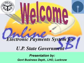 Presentation by: Govt Business Deptt., LHO, Lucknow