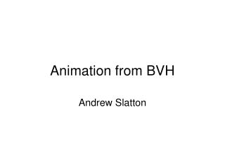 Animation from BVH