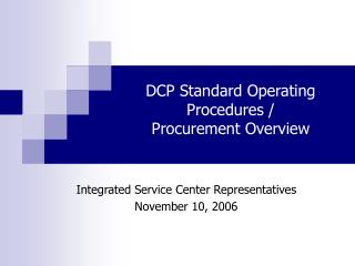 DCP Standard Operating Procedures / Procurement Overview