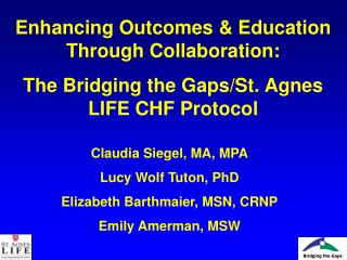 Enhancing Outcomes &amp; Education Through Collaboration:
