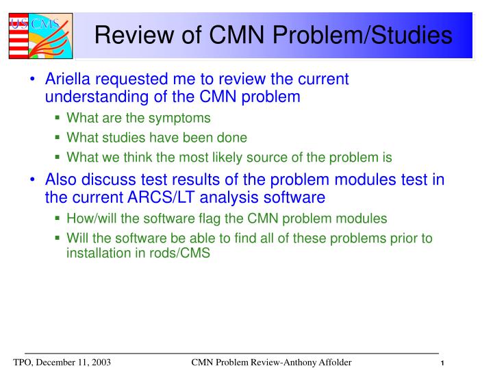 review of cmn problem studies