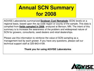 Annual SCN Summary for 2008